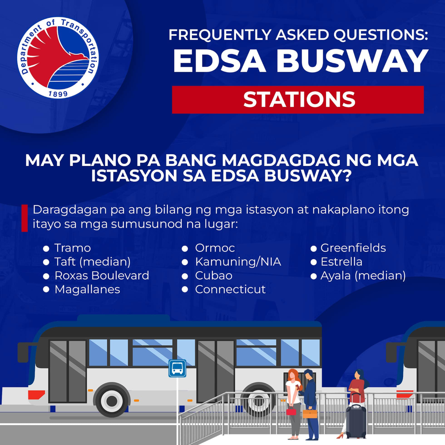 EDSA CAROUSEL BUSWAY OPERATIONAL & PLANNED NEW STATIONS - EDSA Bus ...